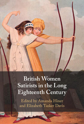 Hiner / Tasker Davis |  British Women Satirists in the Long Eighteenth Century | Buch |  Sack Fachmedien