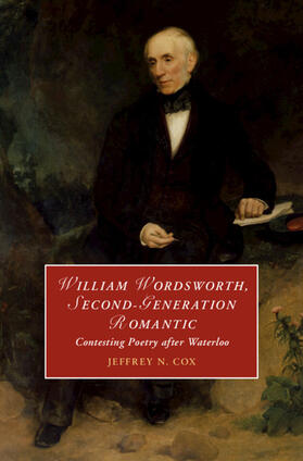 Cox |  William Wordsworth, Second-Generation Romantic | Buch |  Sack Fachmedien