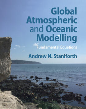 Staniforth |  Global Atmospheric and Oceanic Modelling | Buch |  Sack Fachmedien