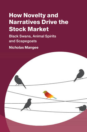 Mangee |  How Novelty and Narratives Drive the Stock Market | Buch |  Sack Fachmedien