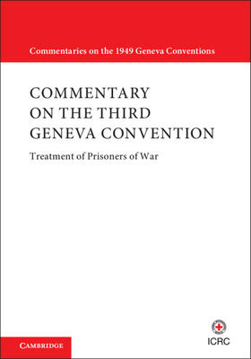  Commentary on the Third Geneva Convention 2 Volumes Hardback Set | Buch |  Sack Fachmedien