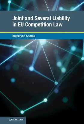 Sadrak |  Joint and Several Liability in EU Competition Law | Buch |  Sack Fachmedien