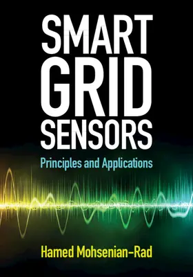 Mohsenian-Rad |  Smart Grid Sensors | Buch |  Sack Fachmedien