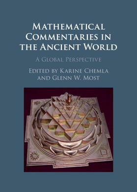 Chemla / Most |  Mathematical Commentaries in the Ancient World | Buch |  Sack Fachmedien