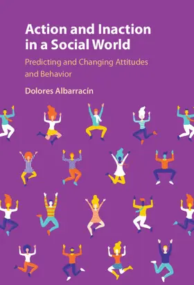 Albarracín |  Action and Inaction in a Social World | Buch |  Sack Fachmedien