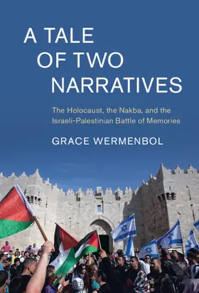 Wermenbol |  A Tale of Two Narratives | Buch |  Sack Fachmedien