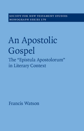 Watson |  An Apostolic Gospel | Buch |  Sack Fachmedien