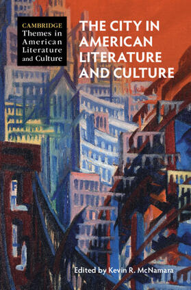 McNamara |  The City in American Literature and Culture | Buch |  Sack Fachmedien