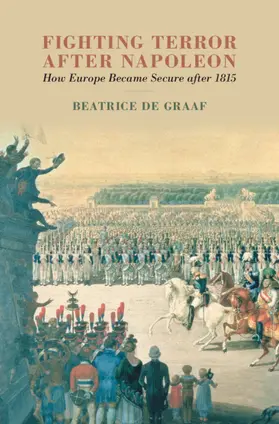 de Graaf |  Fighting Terror after Napoleon | Buch |  Sack Fachmedien