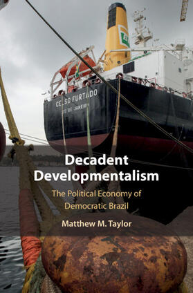 Taylor |  Decadent Developmentalism | Buch |  Sack Fachmedien