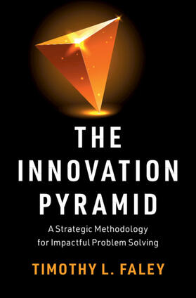 Faley |  The Innovation Pyramid | Buch |  Sack Fachmedien
