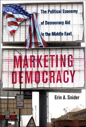 Snider |  Marketing Democracy | Buch |  Sack Fachmedien