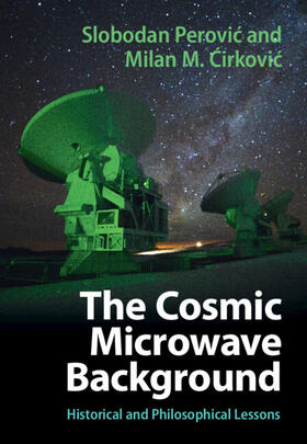 Perovic / Cirkovic |  The Cosmic Microwave Background | Buch |  Sack Fachmedien