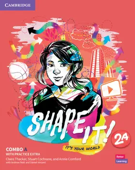 Thacker / Cochrane / Cornford |  Shape It! Level 2 Combo a Student's Book and Workbook with Practice Extra | Buch |  Sack Fachmedien