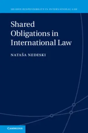 Nedeski | Shared Obligations in International Law | E-Book | sack.de