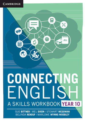 Bittner / Dixon / McGowan |  Connecting English: A Skills Workbook Year 10 | Buch |  Sack Fachmedien