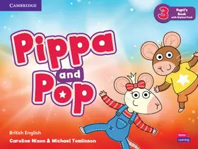 Nixon / Tomlinson |  Pippa and Pop Level 3 Pupil's Book with Digital Pack British English | Buch |  Sack Fachmedien