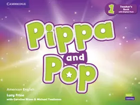 Frino | Pippa and Pop Level 1 Teacher's Book with Digital Pack American English | Medienkombination | 978-1-108-92860-1 | sack.de