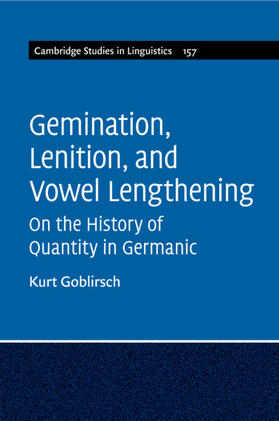 Goblirsch |  Gemination, Lenition, and Vowel Lengthening | Buch |  Sack Fachmedien