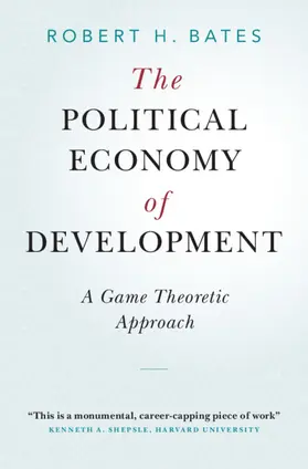 Bates |  The Political Economy of Development | Buch |  Sack Fachmedien