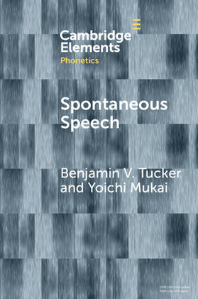 Tucker / Mukai |  Spontaneous Speech | Buch |  Sack Fachmedien