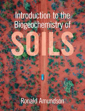 Amundson |  Introduction to the Biogeochemistry of Soils | Buch |  Sack Fachmedien