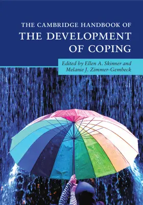 Skinner / Zimmer-Gembeck |  The Cambridge Handbook of the Development of Coping | Buch |  Sack Fachmedien