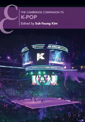 Kim |  The Cambridge Companion to K-Pop | Buch |  Sack Fachmedien