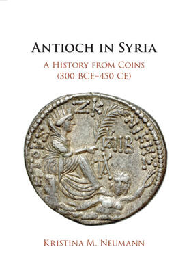 Neumann |  Antioch in Syria | Buch |  Sack Fachmedien
