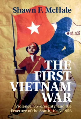 McHale |  The First Vietnam War | Buch |  Sack Fachmedien