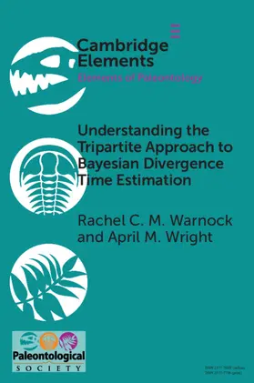 Warnock / Wright |  Understanding the Tripartite Approach to Bayesian Divergence Time Estimation | Buch |  Sack Fachmedien