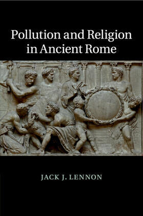 Lennon |  Pollution and Religion in Ancient Rome | Buch |  Sack Fachmedien