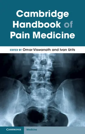 Urits / Viswanath |  Cambridge Handbook of Pain Medicine | Buch |  Sack Fachmedien