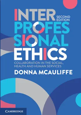 McAuliffe |  Interprofessional Ethics | Buch |  Sack Fachmedien