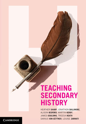Bedford / Sharp / Guttner |  Teaching Secondary History | Buch |  Sack Fachmedien