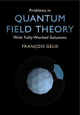 Gelis |  Problems in Quantum Field Theory | Buch |  Sack Fachmedien