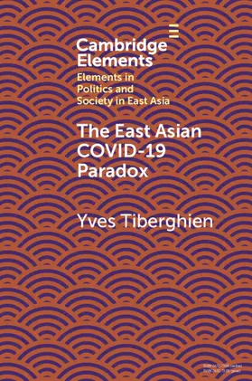 Tiberghien |  The East Asian Covid-19 Paradox | Buch |  Sack Fachmedien