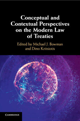 Bowman / Kritsiotis |  Conceptual and Contextual Perspectives on the Modern Law of Treaties | Buch |  Sack Fachmedien