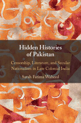Waheed |  Hidden Histories of Pakistan | Buch |  Sack Fachmedien