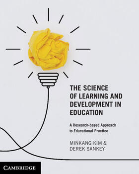 Kim / Sankey |  The Science of Learning and Development in Education | Buch |  Sack Fachmedien