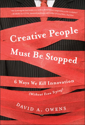 Owens |  Creative People Must Be Stopped | Buch |  Sack Fachmedien