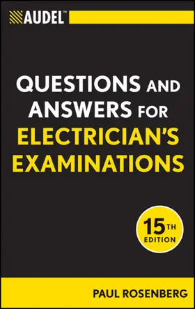 Rosenberg |  Audel Questions and Answers for Electrician's Examinations | Buch |  Sack Fachmedien