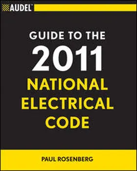 Rosenberg |  Audel Guide to the 2011 National Electrical Code | eBook | Sack Fachmedien