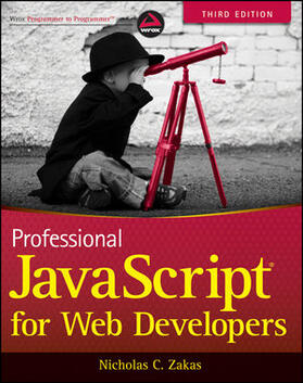 Zakas |  Professional JavaScript for Web Developers | Buch |  Sack Fachmedien