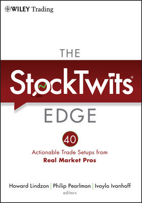 Lindzon / Pearlman / Ivanhoff |  The Stocktwits Edge | Buch |  Sack Fachmedien
