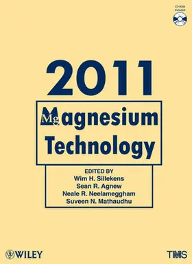 Sillekens / Agnew / Neelameggham |  Magnesium Technology 2011 | Buch |  Sack Fachmedien