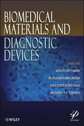 Tiwari / Ramalingam / Kobayashi |  Biomedical Materials and Diagnostic Devices | Buch |  Sack Fachmedien