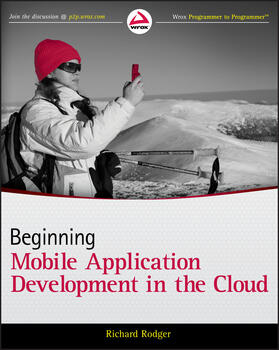 Rodger |  Beginning Mobile Application Development in the Cloud | Buch |  Sack Fachmedien