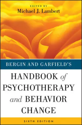 Lambert |  Bergin and Garfield's Handbook of Psychotherapy and Behavior Change | Buch |  Sack Fachmedien