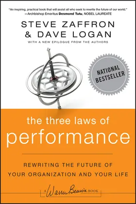 Logan / Zaffron |  The Three Laws of Performance | Buch |  Sack Fachmedien